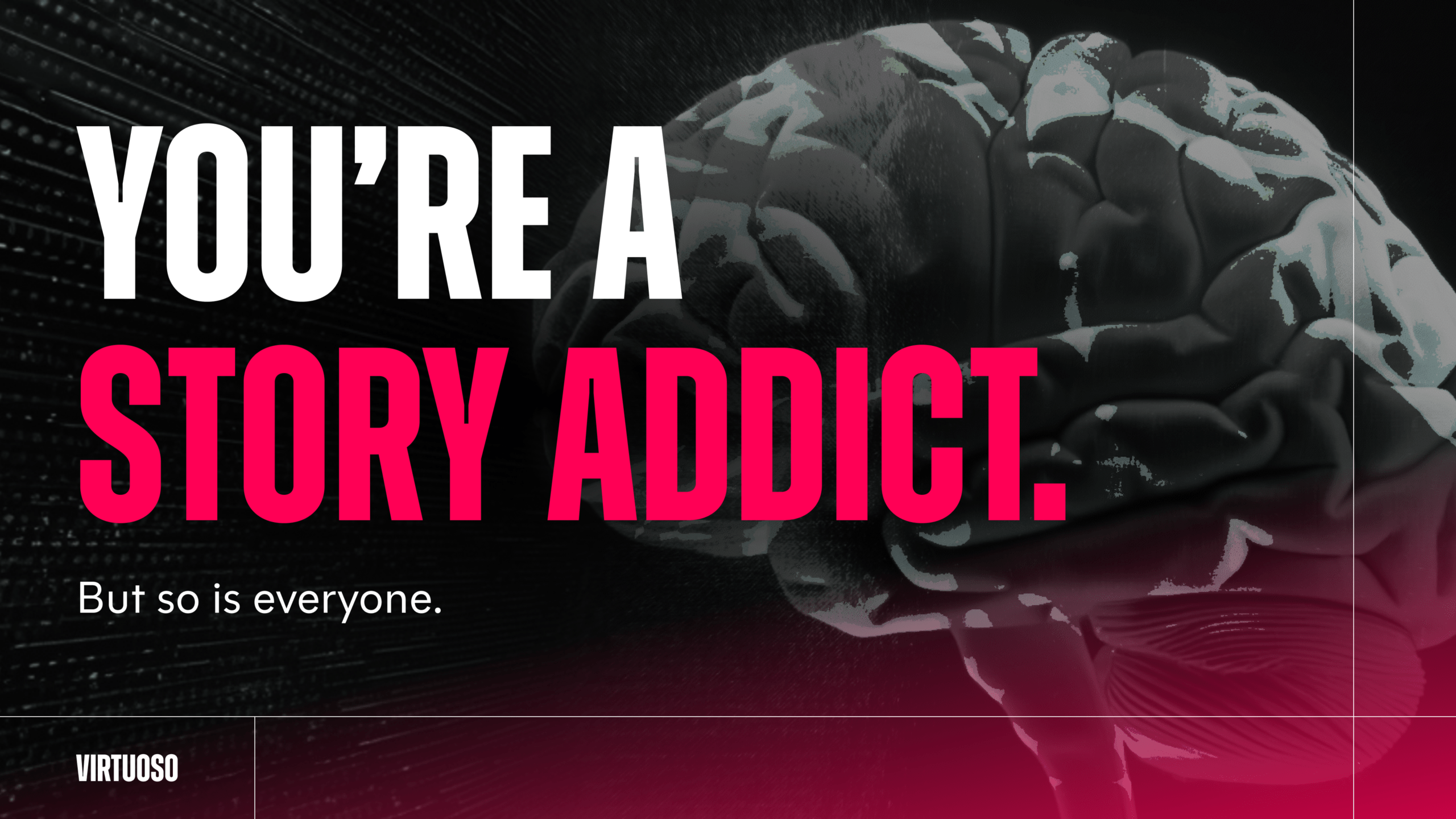 You’re A Story Addict. But So Is Everyone. thumbnail